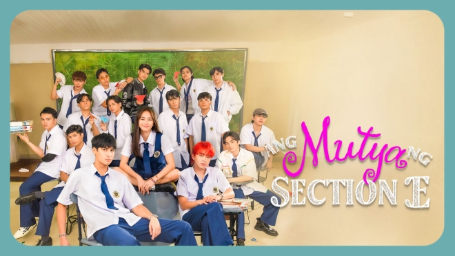 Ang Mutya ng Section E